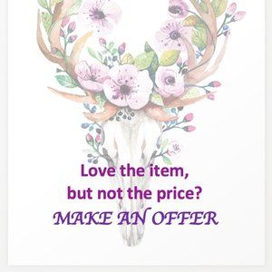 Make me an offer! I am willing to negotiate with reasonable proposals. ❤️